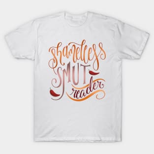 SHAMELESS SMUT READER T-Shirt